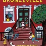 Vedd meg most Bronzeville Boys and Girls byBrooks, Gwendolyn;