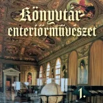 Legkelendőbb Könyvtár-enteriőrművészet 1.