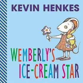 Wemberly's Ice-Cream Star byHenkes, Kevin; Szezonális akció