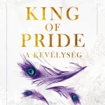 King of Pride - A kevélység Árcsökkenés