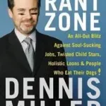 The Rant Zone byMiller, Dennis; Alacsony ár