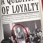 Árcsökkenés A Question of Loyalty byWaller, Douglas C.;