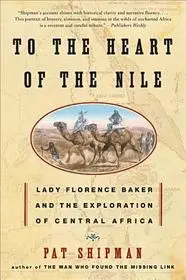 To the Heart of the Nile byShipman, Pat; Prémium