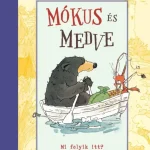 Vedd meg most Mókus és Medve - Mi folyik itt?