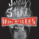 Pain Killers byStahl, Jerry; Bestseller