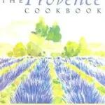 The Provence Cookbook byWells, Patricia; Gyors kiszállítás