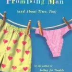 Bestseller A Promising Man (and about Time, Too) byYoung, Elizabeth;