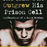 The Man Who Outgrew His Prison Cell byLoya, Joe; Nézd meg most