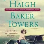 Baker Towers byHaigh, Jennifer; Alacsony ár