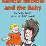 Legjobb ár Amelia Bedelia and the Baby byParish, Peggy;