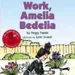 Good Work, Amelia Bedelia byParish, Peggy; Újdonság