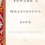 Toward a Meaningful Life, New Edition byJacobson, Simon; Nézd meg most