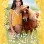 A kicsi csoda - Lósuttogó Suli 4. Biztonságos fizetés