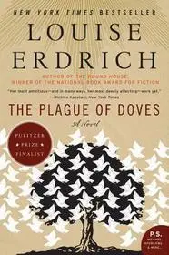 The Plague of Doves byErdrich, Louise; Korlátozott ajánlat