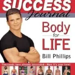 Body for Life Success Journal byPhillips, Bill; Akciós ár