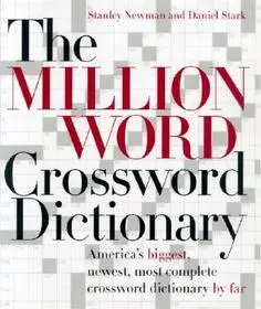 The Million Word Crossword Dictionary byNewman, Stanley; Expressz kézbesítés