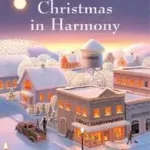 Azonnali szállítás Christmas in Harmony byGulley, Philip;