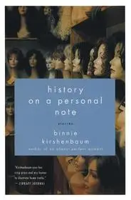 Azonnali szállítás History on a Personal Note byKirshenbaum, Binnie;