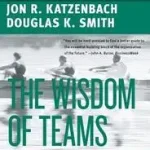 Vedd meg most The Wisdom of Teams byKatzenbach, Jon R.;Smith, Douglas K.;