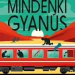 Ezen a vonaton mindenki gyanús Olcsó