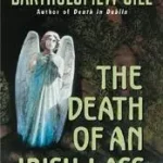 The Death of an Irish Lass byGill, Bartholomew; Prémium
