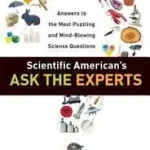 Scientific American's Ask the Experts byEditors of Scientific American; Kihagyhatatlan ajánlat
