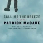 Biztonságos fizetés Call Me the Breeze byMcCabe, Patrick;