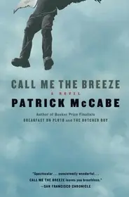 Biztonságos fizetés Call Me the Breeze byMcCabe, Patrick;