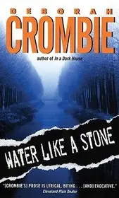 Újdonság Water Like a Stone byCrombie, Deborah;