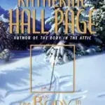 The Body in the Snowdrift byPage, Katherine Hall; Expressz kézbesítés