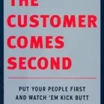 The Customer Comes Second byRosenbluth, Hal; Kihagyhatatlan ajánlat