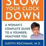Slow Your Clock Down byReichman, Judith; Csak ma