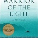 Warrior of the Light byCoelho, Paulo; Végkiárusítás