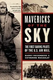 Biztonságos fizetés Mavericks of the Sky byRosenberg, Barry;