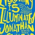 Vedd meg most Everything Is Illuminated byFoer, Jonathan Safran;