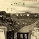 Gyors kiszállítás But Come Ye Back byLordan, Beth;