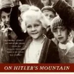 Biztonságos fizetés On Hitler's Mountain byHunt, Irmgard A.;