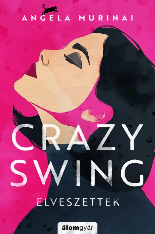 Vásárlói kedvenc Crazy Swing - Elveszettek