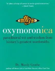 Outlet Oxymoronica byGrothe, Mardy;