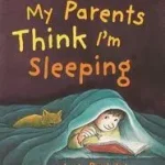 Legnépszerűbb My Parents Think I'm Sleeping byPrelutsky, Jack;