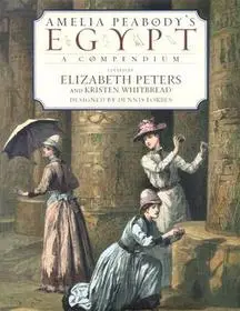 Bestseller Amelia Peabody's Egypt byPeters, Elizabeth;Peters, Elizabeth;
