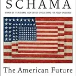 Népszerű The American Future bySchama, Simon;