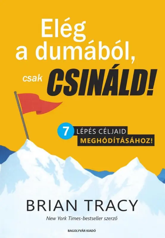 Utolsó esély Elég a dumából, csak csináld!