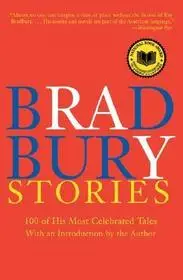 Bradbury Stories byBradbury, Ray; Rendeld meg most