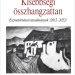 Kisebbségi összhangzattan Utolsó esély