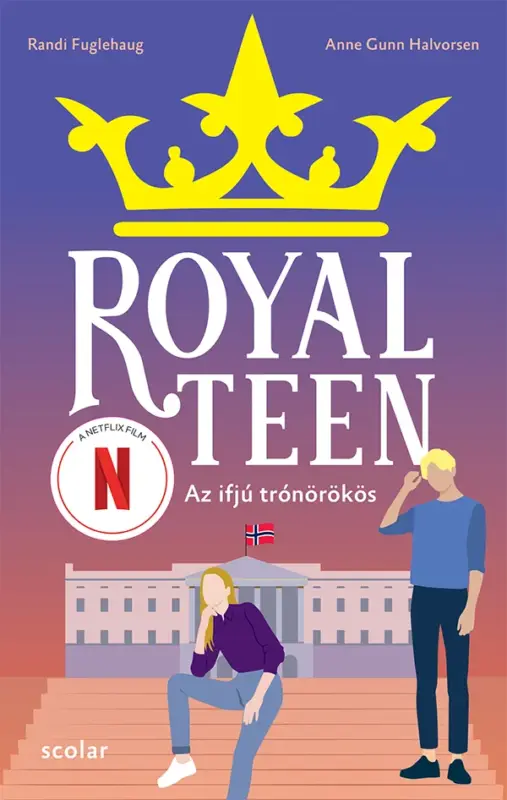 Olcsó Royalteen 1. – Az ifjú trónörökös