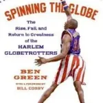 Spinning the Globe byGreen, Ben; Akciós ár