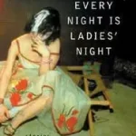 Biztonságos fizetés Every Night Is Ladies' Night byJaime-Becerra, Michael;