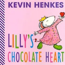 Lilly's Chocolate Heart byHenkes, Kevin; Újdonság