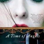Bestseller A Time of Angels bySchonstein, Patricia;